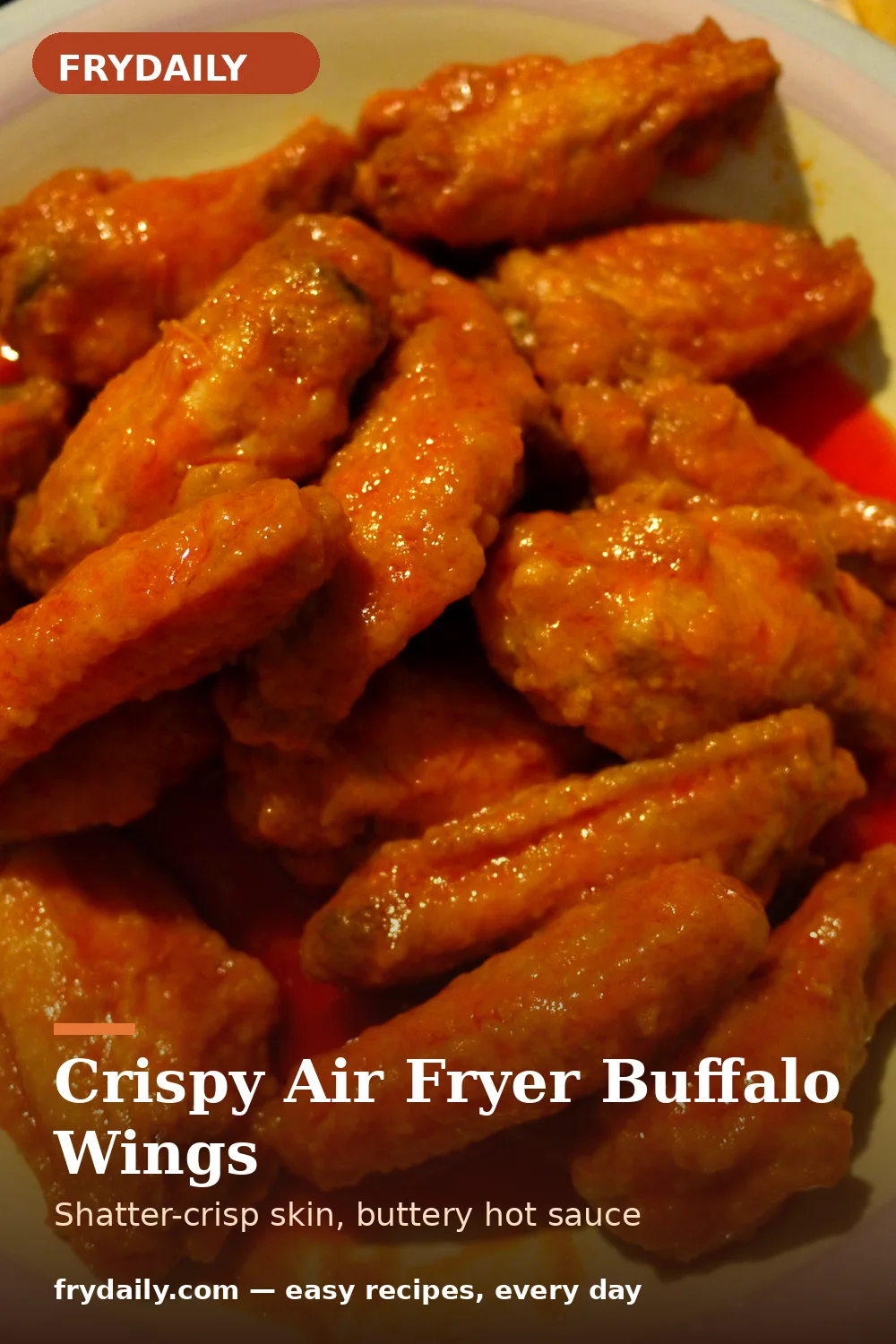 Pinterest pin: Crispy Air Fryer Buffalo Wings recipe from FryDaily