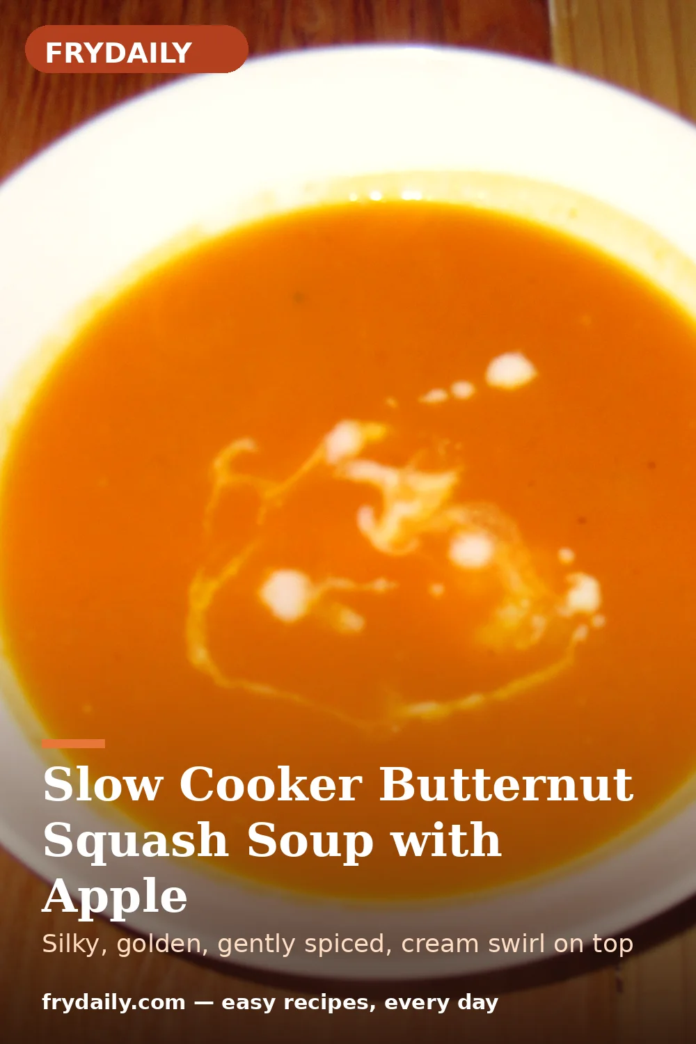 Pinterest pin: Slow Cooker Butternut Squash Soup with Apple recipe from FryDaily