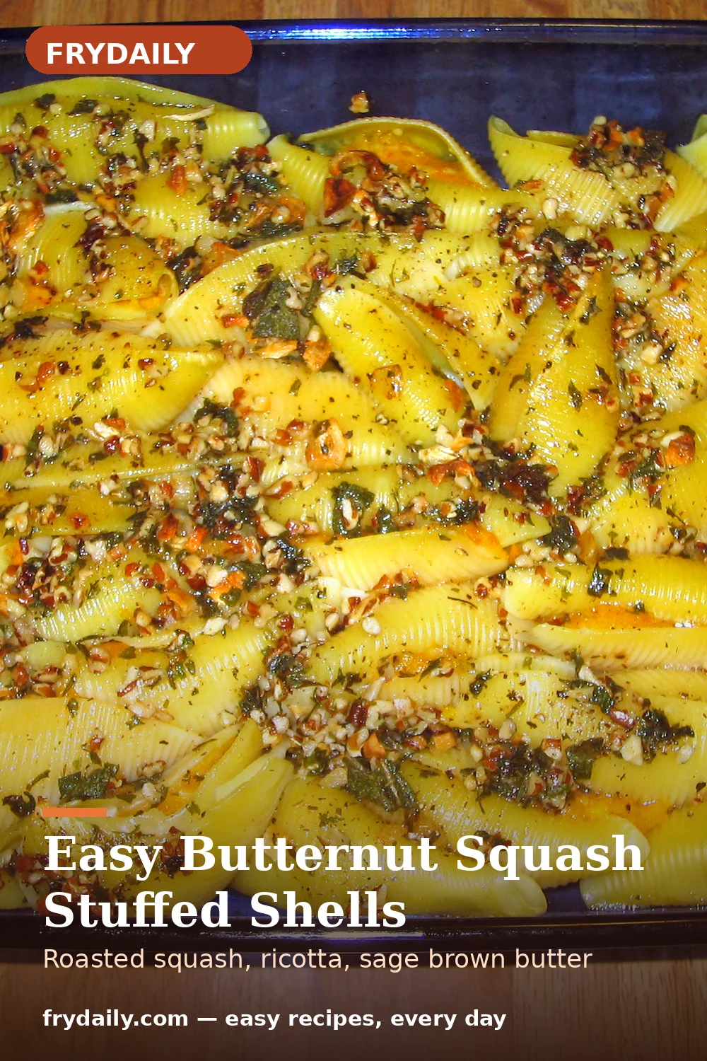 Pinterest pin: Easy Butternut Squash Stuffed Shells recipe from FryDaily