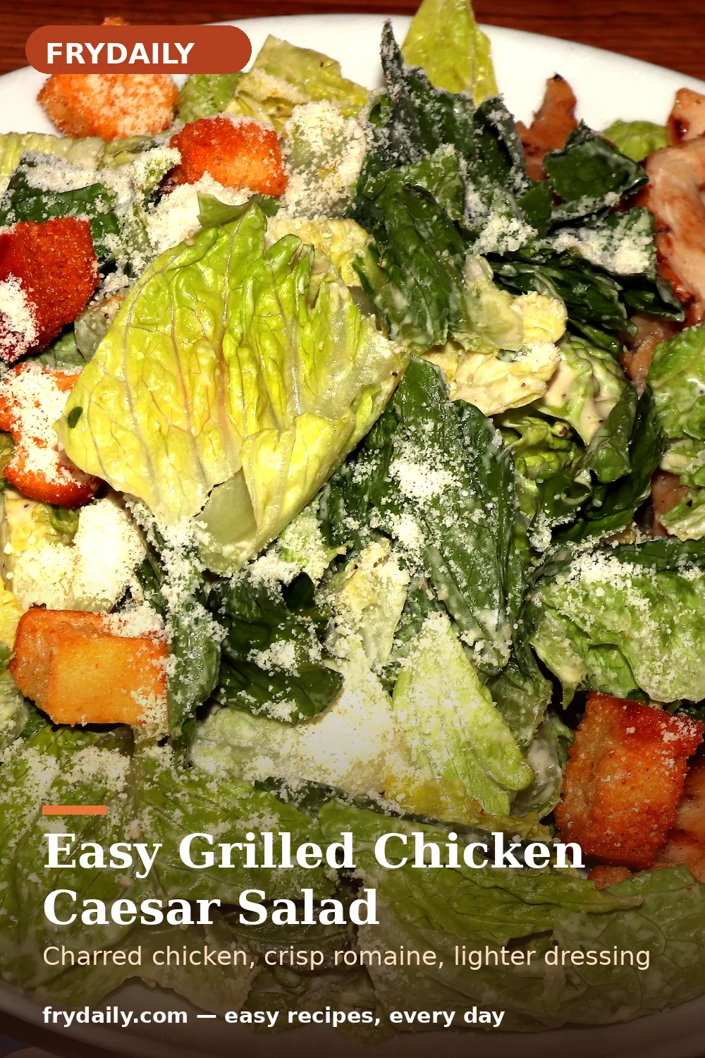 Pinterest pin: Easy Grilled Chicken Caesar Salad recipe from FryDaily