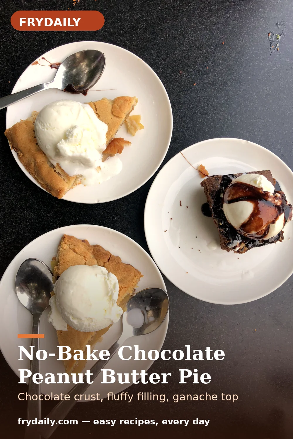 Pinterest pin: No-Bake Chocolate Peanut Butter Pie recipe from FryDaily