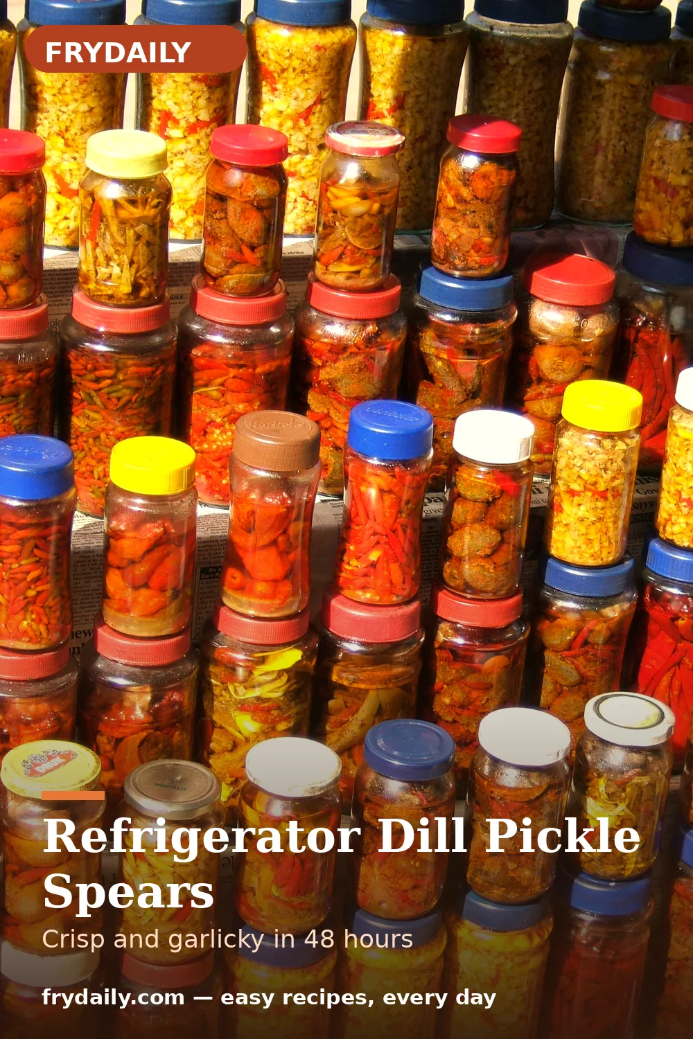 Pinterest pin: Refrigerator Dill Pickle Spears recipe from FryDaily