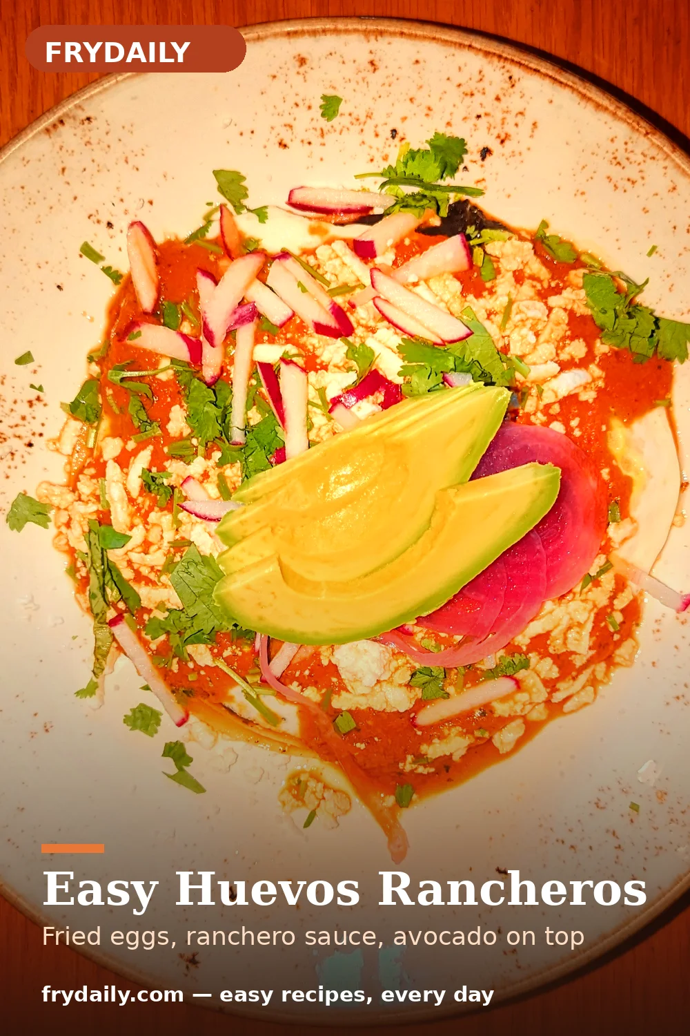 Pinterest pin: Easy Huevos Rancheros recipe from FryDaily