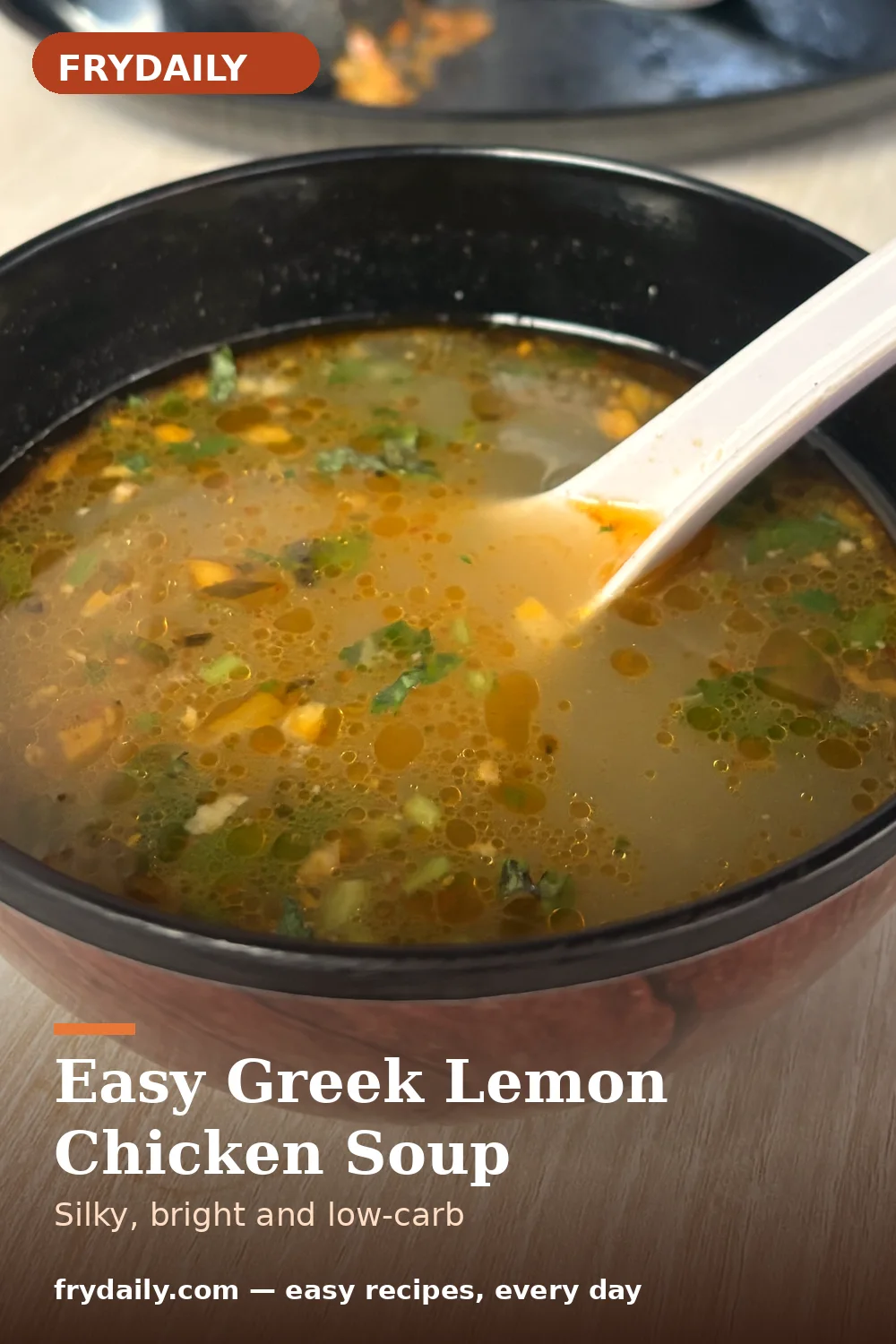 Pinterest pin: Easy Greek Lemon Chicken Soup recipe from FryDaily