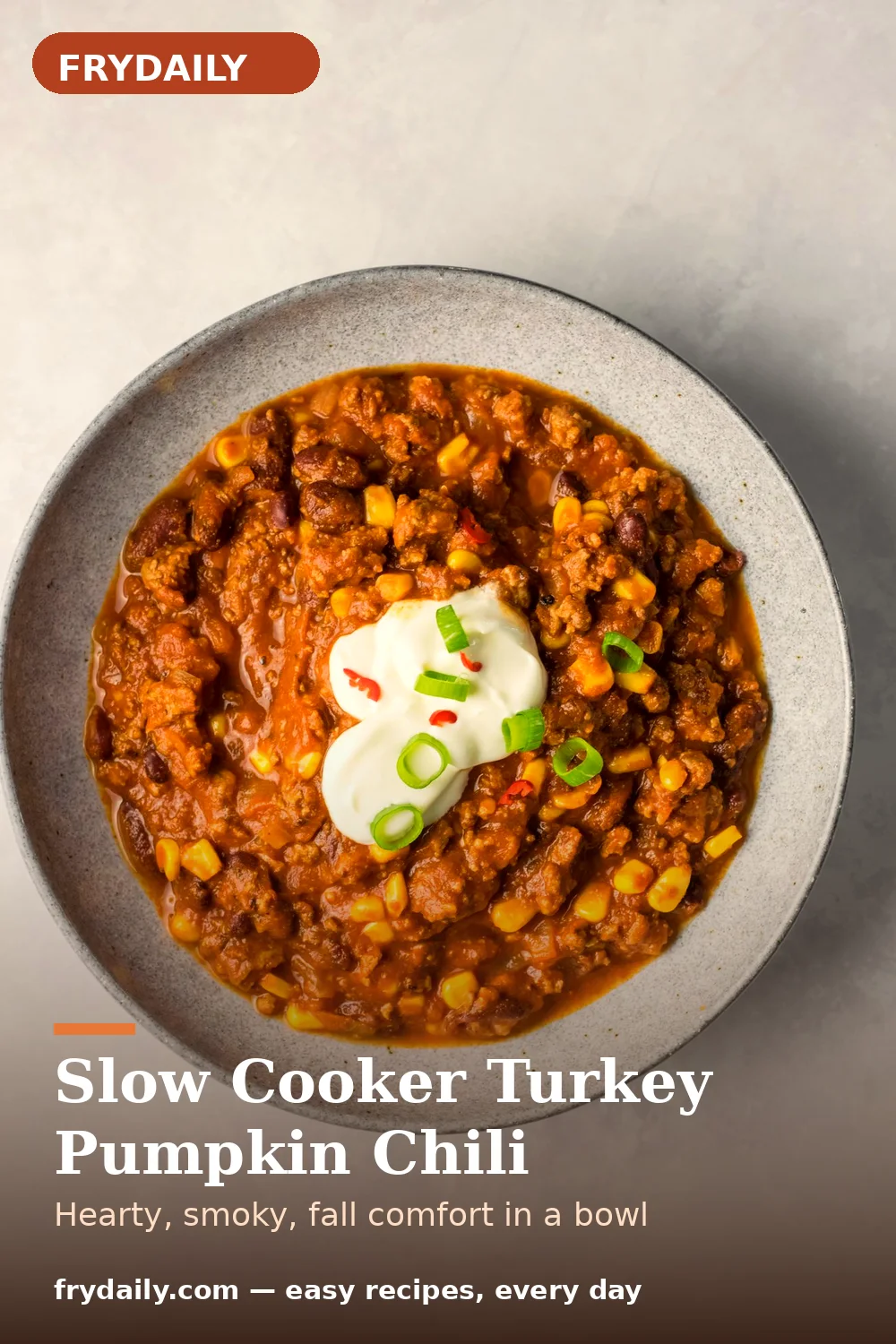 Pinterest pin: Slow Cooker Turkey Pumpkin Chili recipe from FryDaily