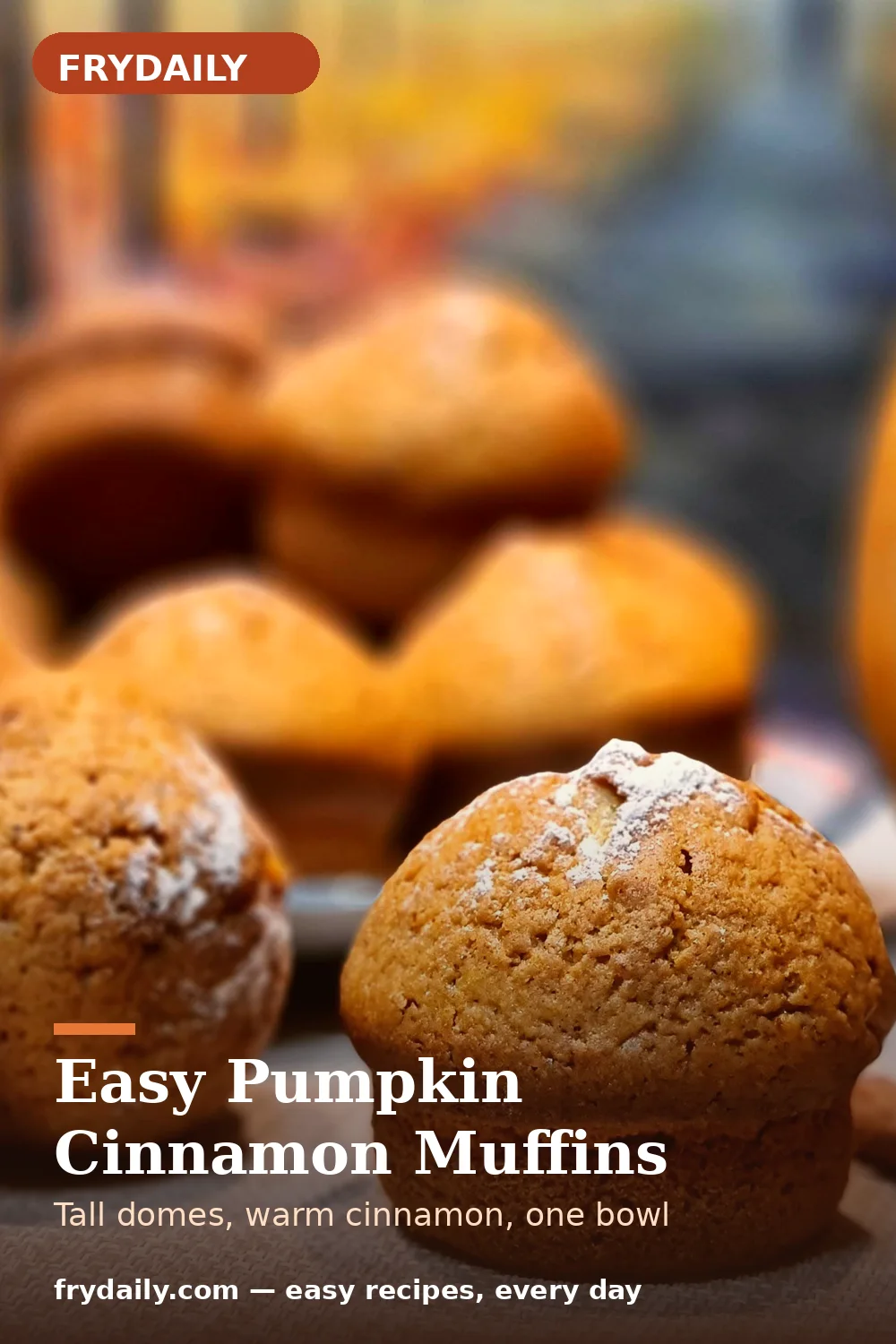 Pinterest pin: Easy Pumpkin Cinnamon Muffins recipe from FryDaily