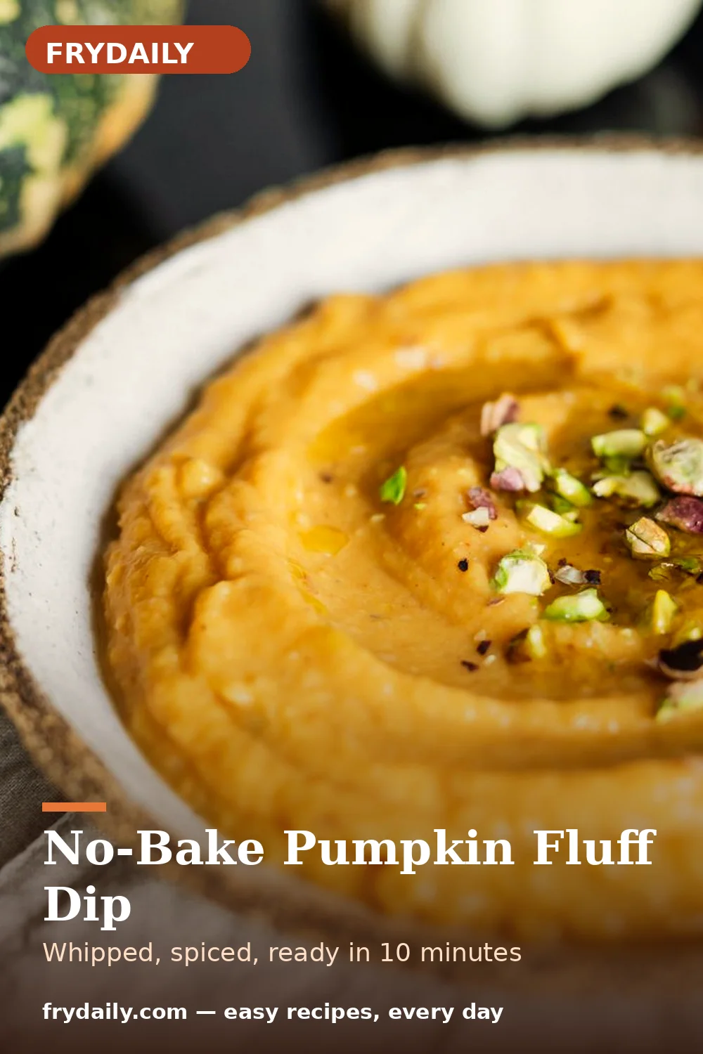 Pinterest pin: No-Bake Pumpkin Fluff Dip recipe from FryDaily