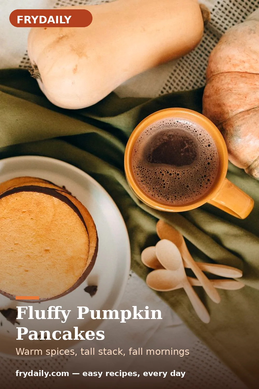 Pinterest pin: Fluffy Pumpkin Pancakes recipe from FryDaily