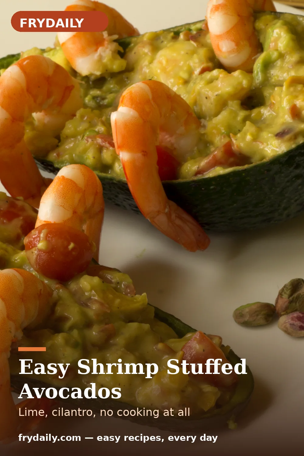 Pinterest pin: Easy Shrimp Stuffed Avocados recipe from FryDaily