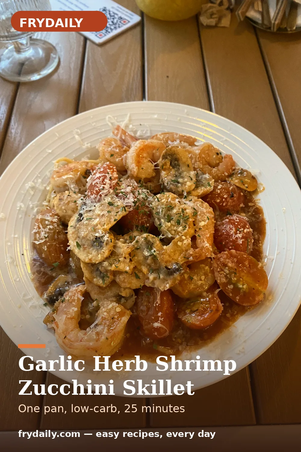 Pinterest pin: Garlic Herb Shrimp Zucchini Skillet recipe from FryDaily