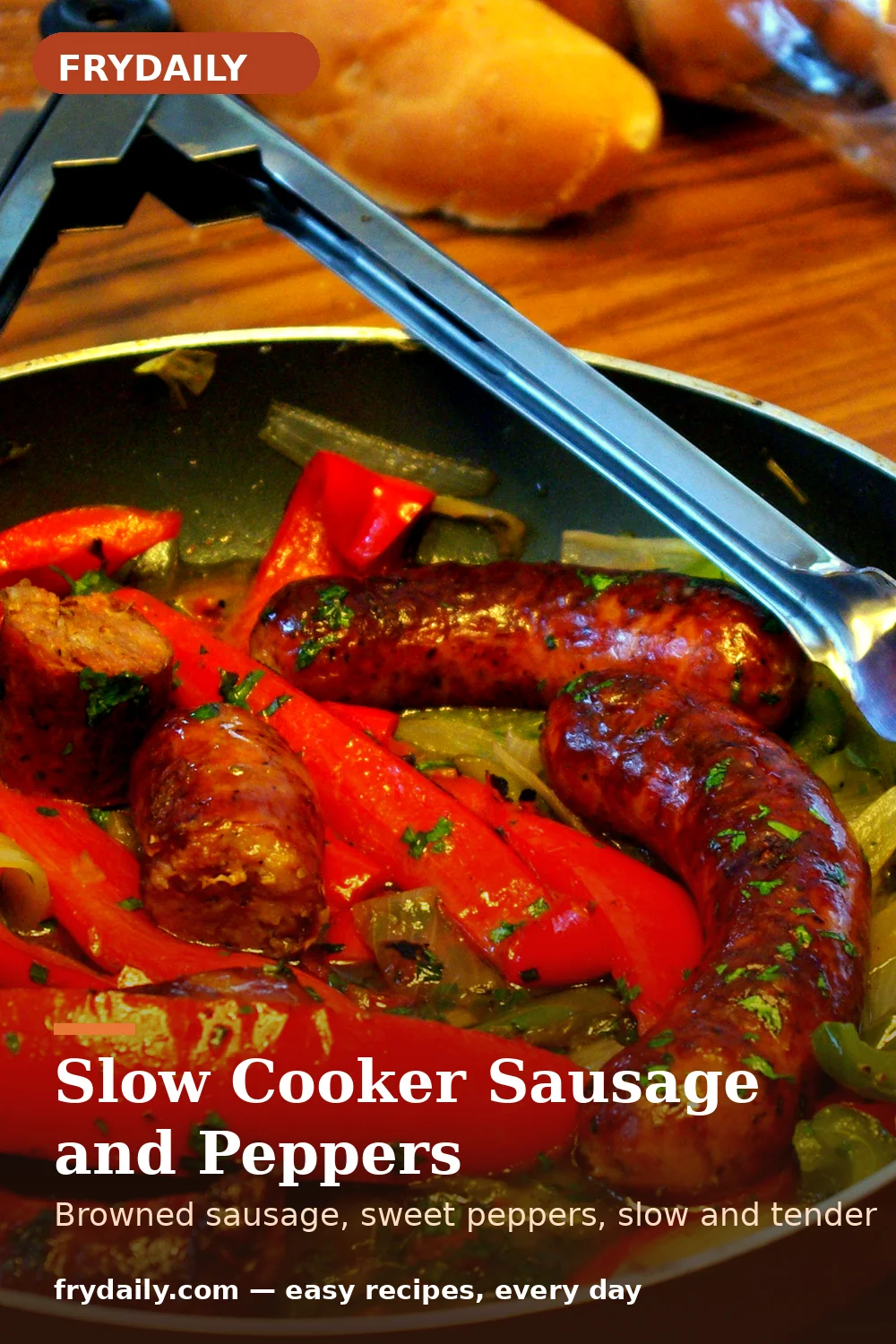 Pinterest pin: Slow Cooker Sausage and Peppers recipe from FryDaily