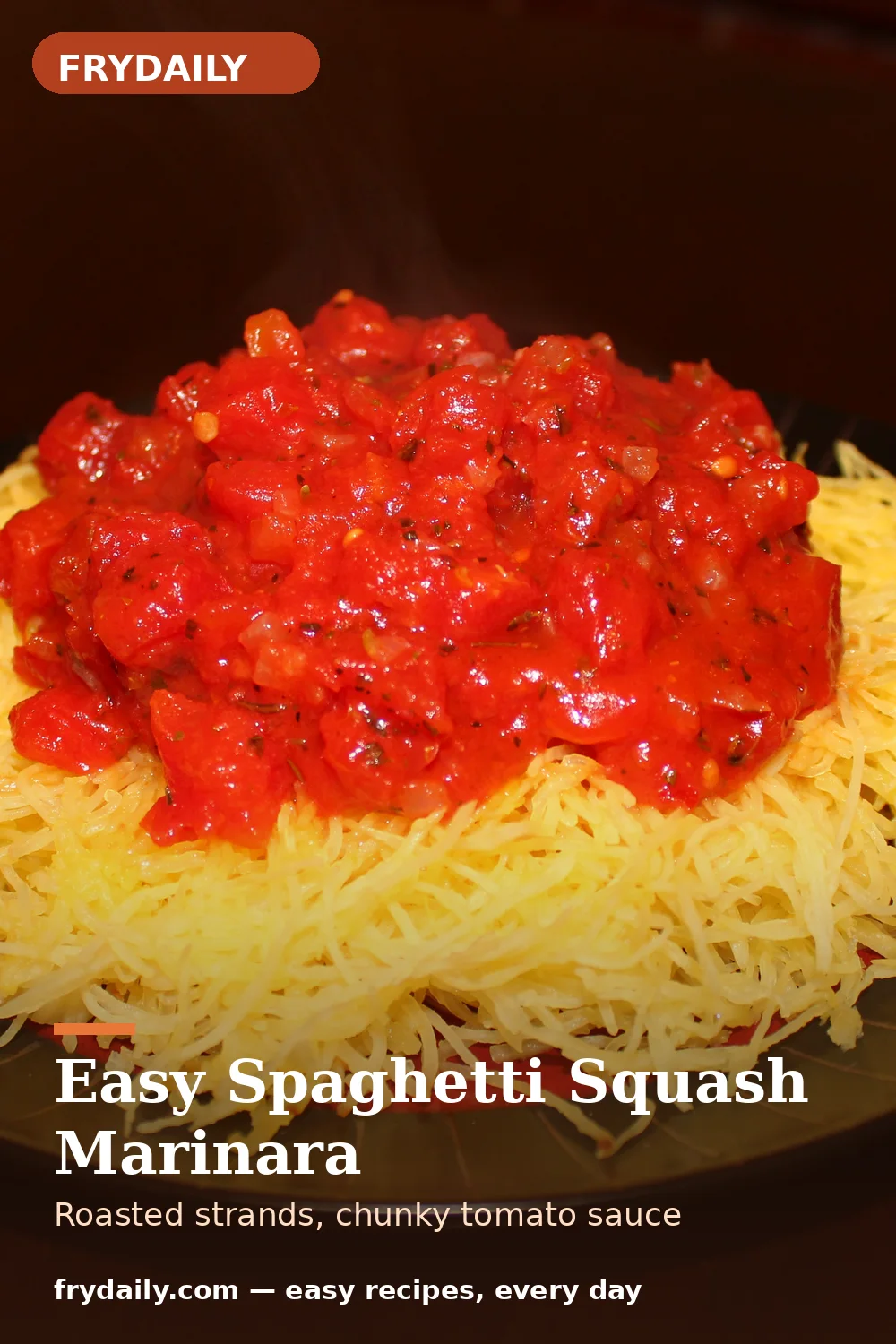 Pinterest pin: Easy Spaghetti Squash Marinara recipe from FryDaily