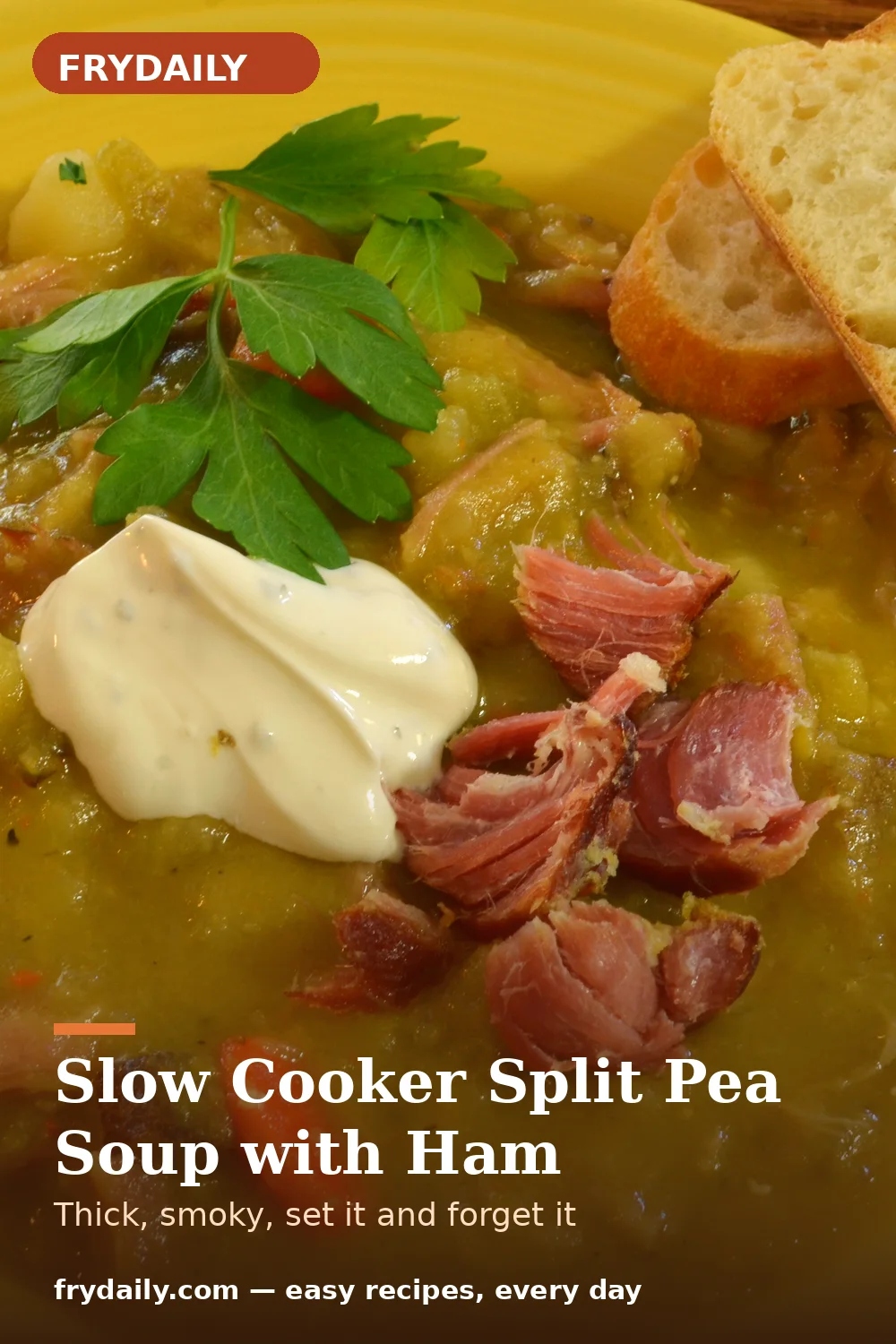 Pinterest pin: Slow Cooker Split Pea Soup with Ham recipe from FryDaily