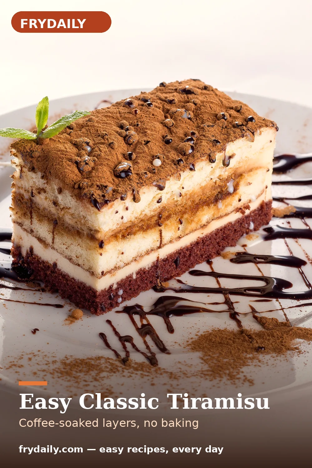 Pinterest pin: Easy Classic Tiramisu recipe from FryDaily
